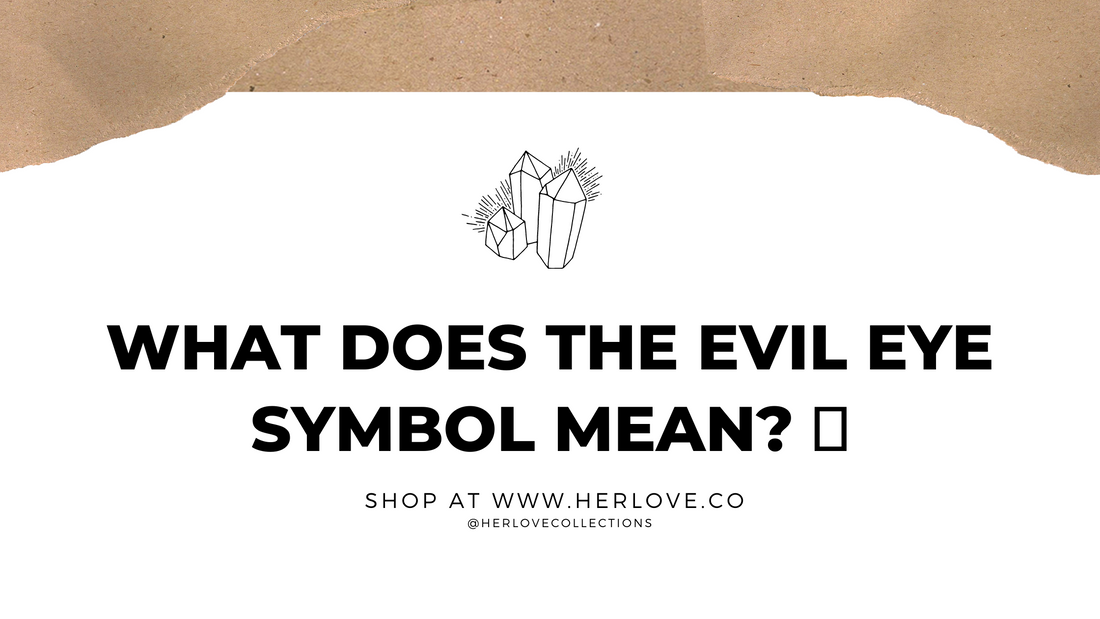What does the Evil Eye Symbol Mean? 🧿