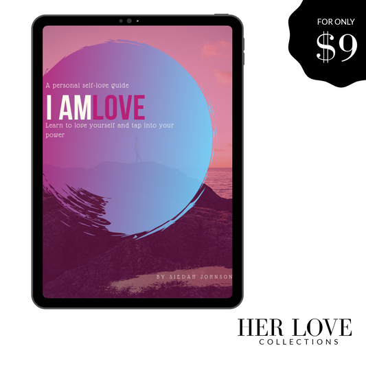 I Am Love: Learn to love yourself and tap into your power E-book freeshipping - Her Love Collections